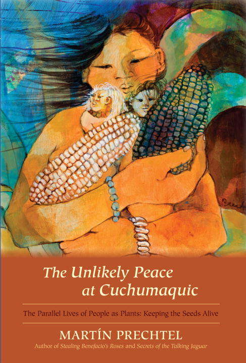 Book cover of The Unlikely Peace at Cuchumaquic