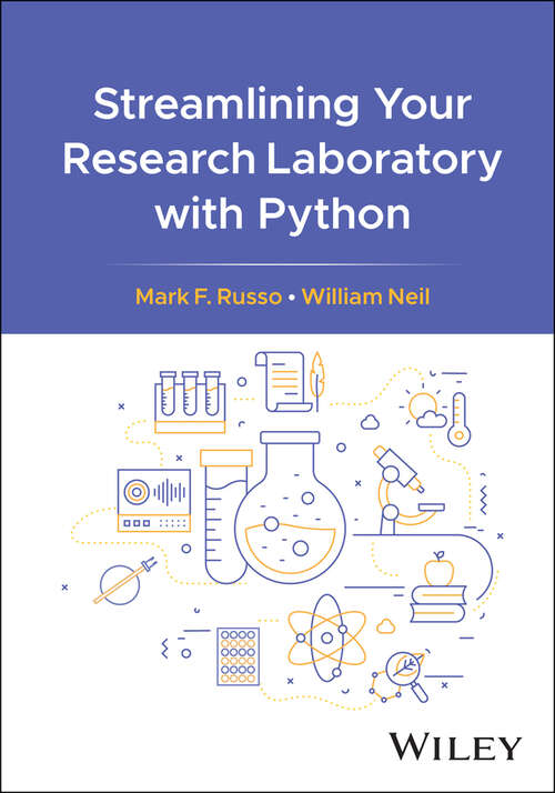 Book cover of Streamlining Your Research Laboratory with Python