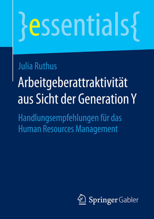 Book cover of Arbeitgeberattraktivität aus Sicht der Generation Y