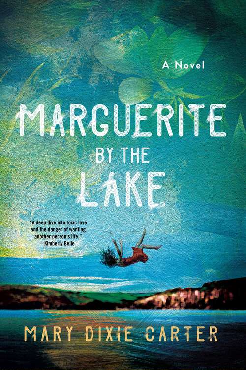 Book cover of Marguerite by the Lake: A Novel