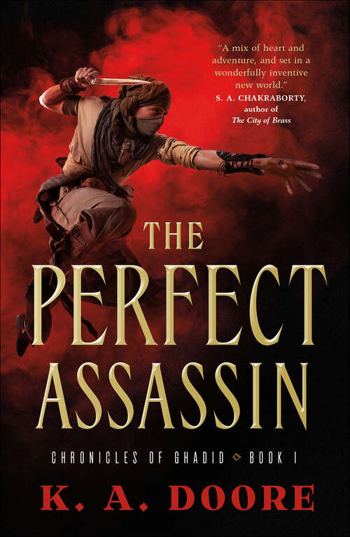 Book cover of The Perfect Assassin: Book 1 In The Chronicles Of Ghadid (The Chronicles of Ghadid #1)