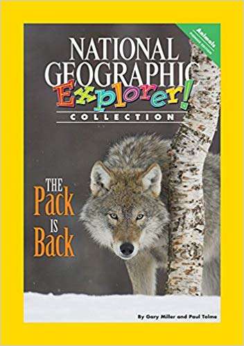 Book cover of The Pack Is Back, Pioneer Edition (National Geographic Explorer Collection)