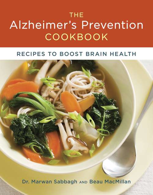 Book cover of The Alzheimer's Prevention Cookbook