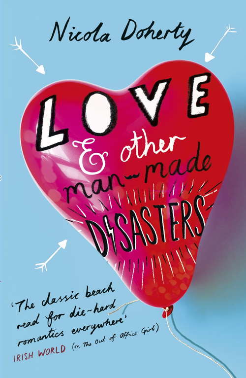 Book cover of Love and Other Man-Made Disasters
