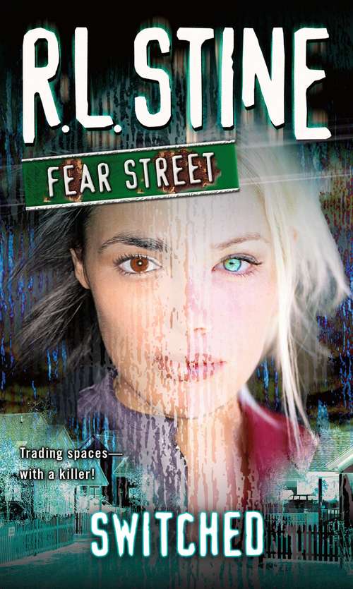 Book cover of Switched (Fear Street #31)