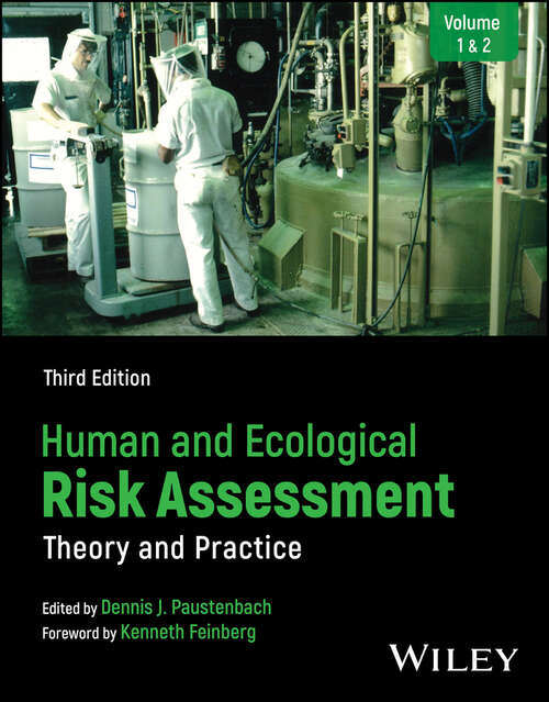 Book cover of Human and Ecological Risk Assessment: Theory and Practice, Set (3)