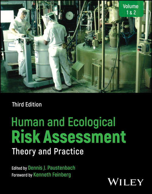 Book cover of Human and Ecological Risk Assessment: Theory and Practice - Set (3)