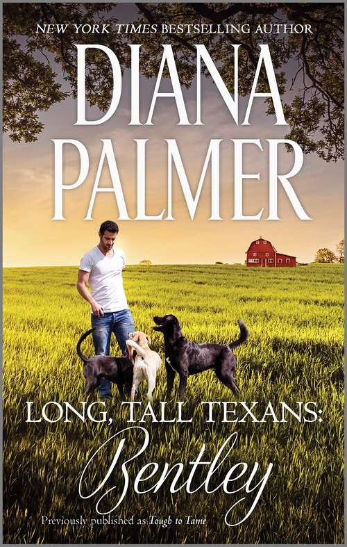 Book cover of Long, Tall Texans: Bentley (Original) (Long, Tall Texans #46)