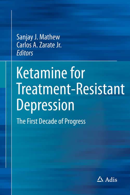 Book cover of Ketamine for Treatment-Resistant Depression