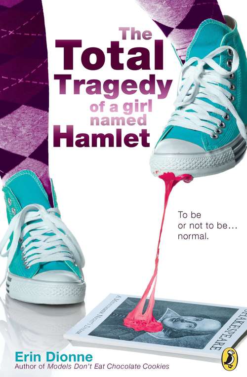 Book cover of The Total Tragedy of a Girl Named Hamlet