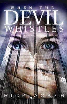 Book cover of When The Devil Whistles