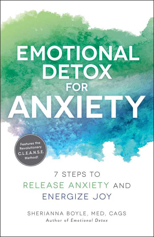Book cover of Emotional Detox for Anxiety: 7 Steps to Release Anxiety and Energize Joy