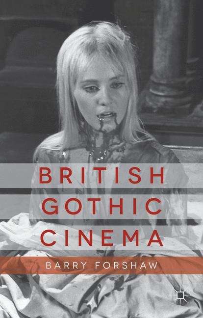 Book cover of British Gothic Cinema