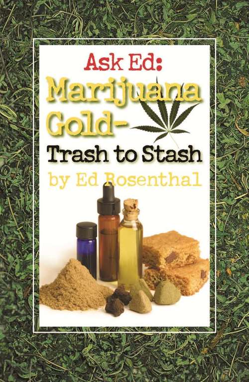 Book cover of Ask Ed: Marijuana Gold