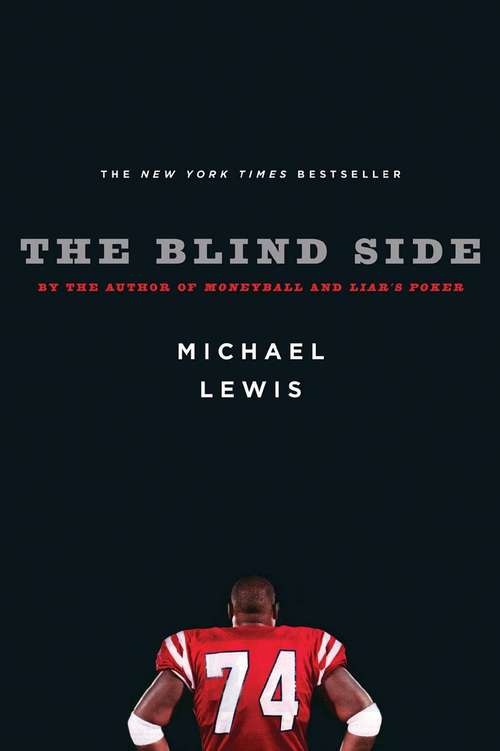 Book cover of The Blind Side: Evolution Of A Game