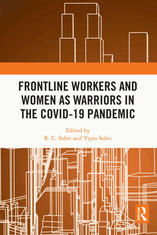Book cover of Frontline Workers and Women as Warriors in the Covid-19 Pandemic