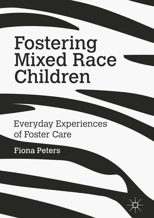 Book cover of Fostering Mixed Race Children