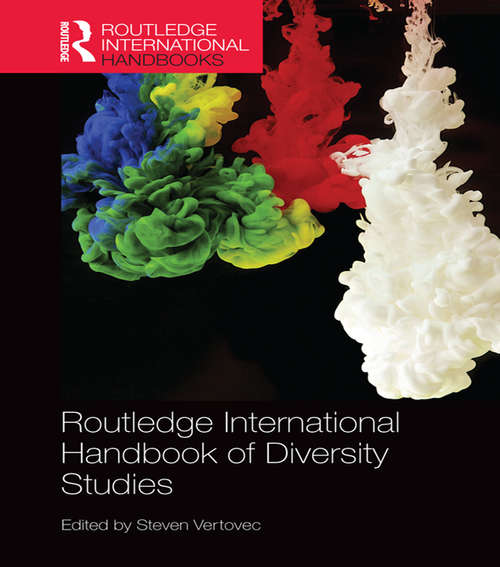 Routledge International Handbook of Diversity Studies (Routledge International Handbooks)