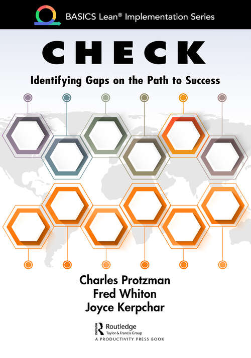 Book cover of Check: Identifying Gaps on the Path to Success (BASICS Lean® Implementation)