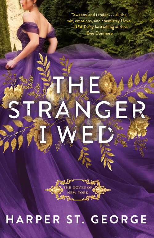Book cover of The Stranger I Wed (The Doves of New York #1)
