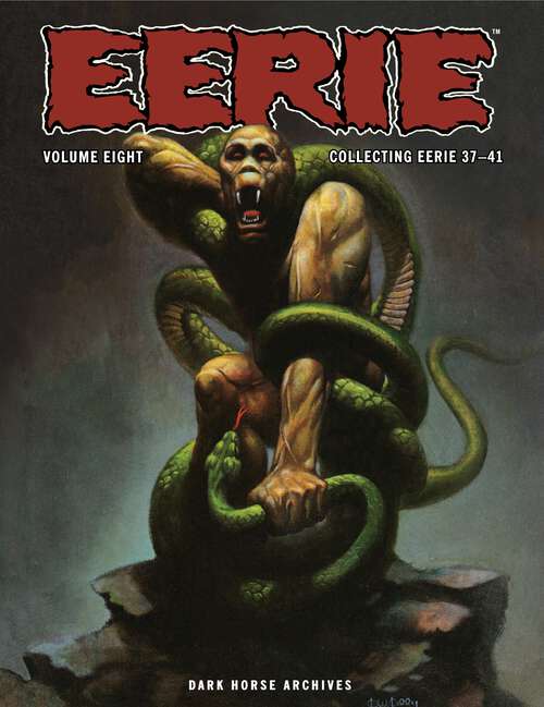 Book cover of Eerie Archives Volume 8: Collecting Eerie 37-41 (Eerie Archives)