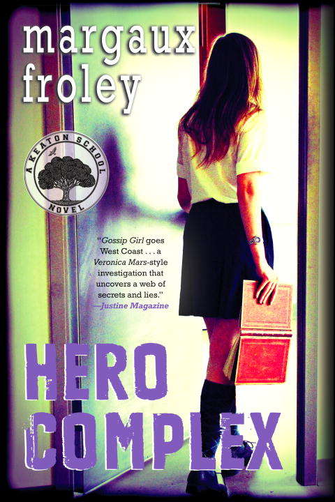 Book cover of Hero Complex: A Keaton School Novel