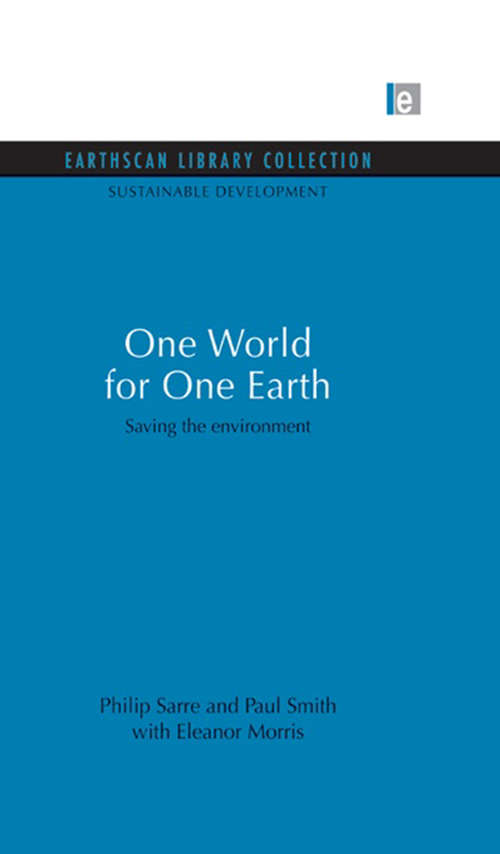 One World for One Earth: Saving the environment (Sustainable Development Set)