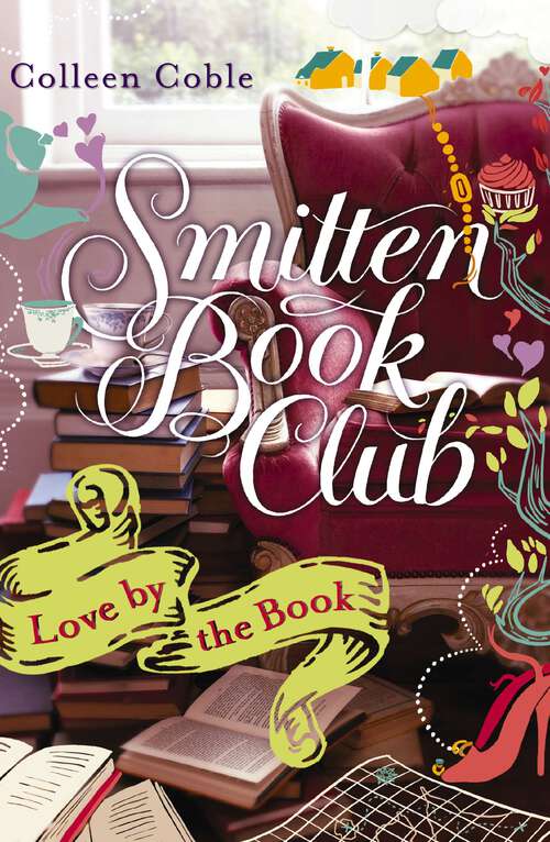Book cover of Love by the Book: A Smitten Novella (Smitten)