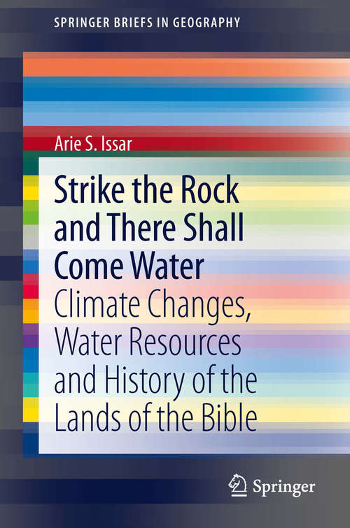 Book cover of Strike the Rock and There Shall Come Water