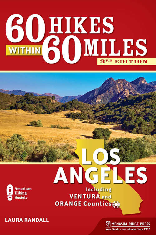 Book cover of 60 Hikes Within 60 Miles: Los Angeles 3e