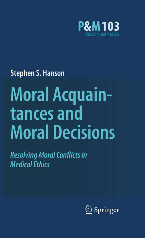 Book cover of Moral Acquaintances and Moral Decisions