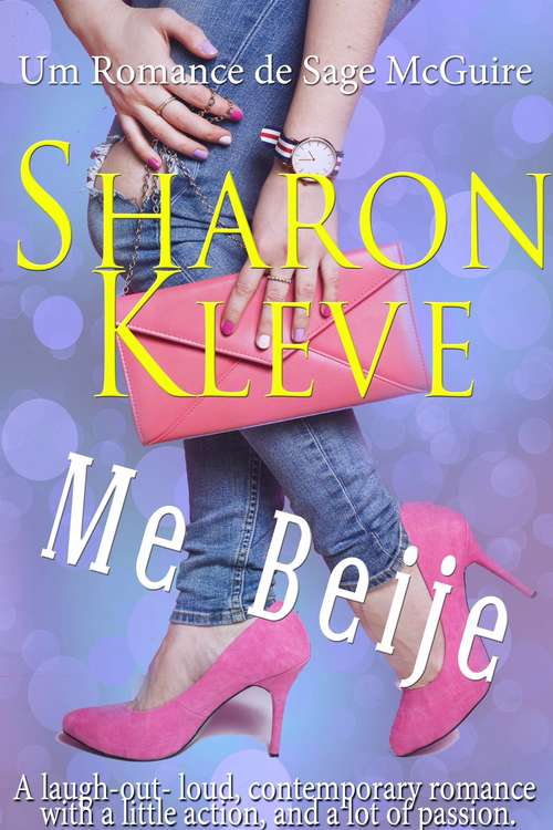 Me Beije – Um Romance de Sage McGuire