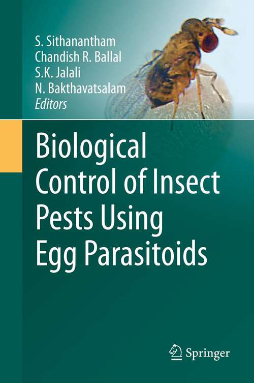 Book cover of Biological Control of Insect Pests Using Egg Parasitoids