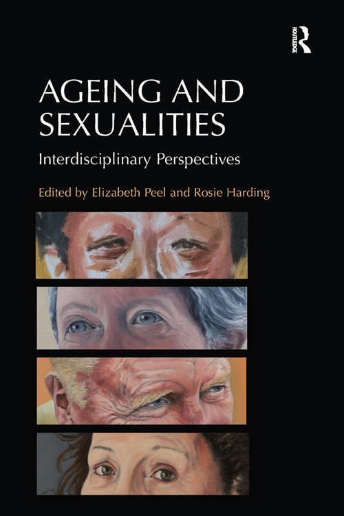 Ageing and Sexualities: Interdisciplinary Perspectives