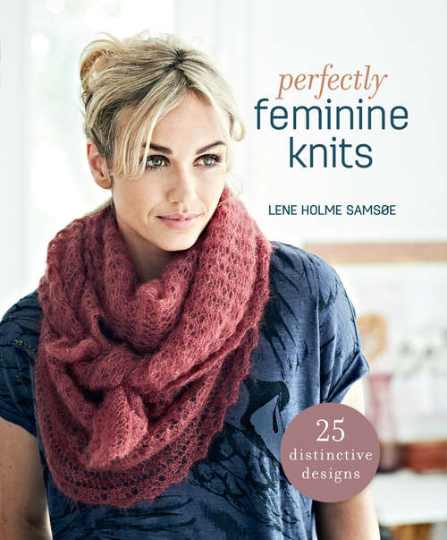 Book cover of Perfectly Feminine Knits