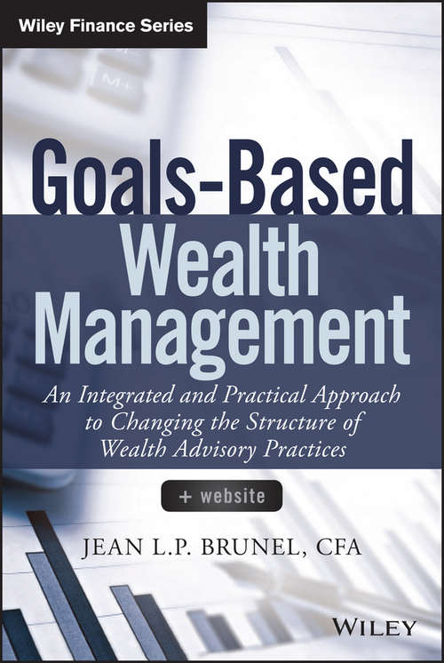 Book cover of Goals-Based Wealth Management + Website
