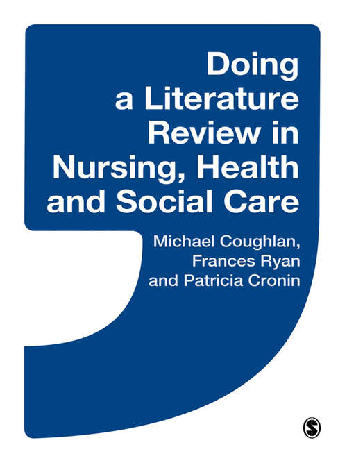 Book cover of Doing a Literature Review in Nursing, Health and Social Care