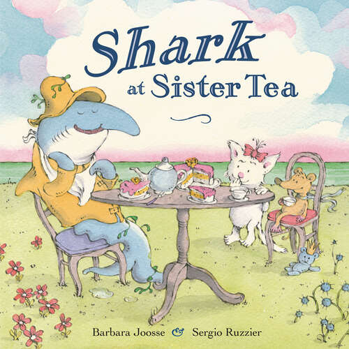 Book cover of Shark at Sister Tea