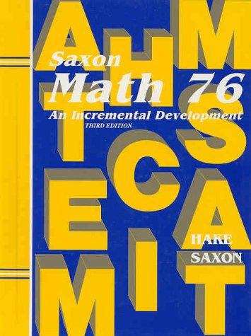 Math 76: An Incremental Development (3rd Edition)