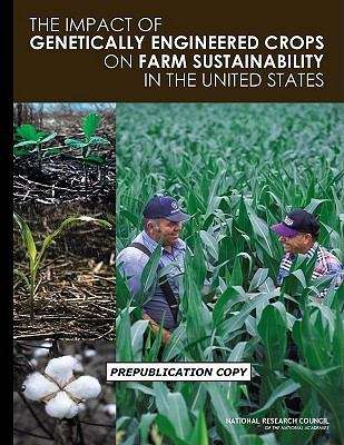 Book cover of The Impact of Genetically Engineered Crops on Farm Sustainability in the United States