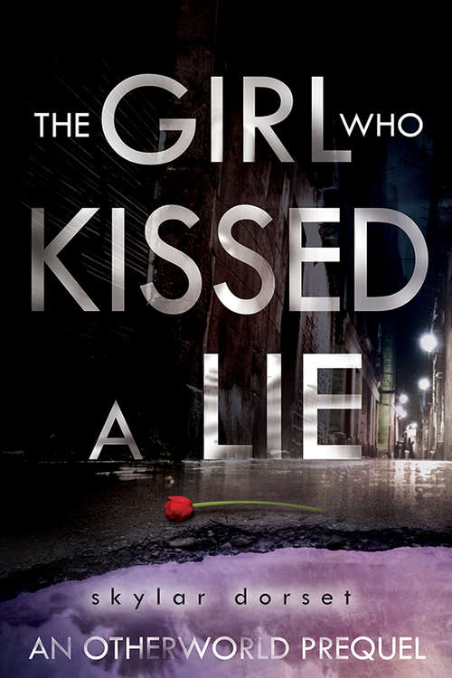 Book cover of The Girl Who Kissed a Lie