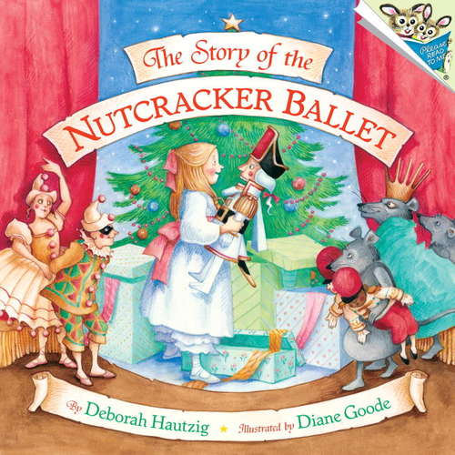 Book cover of The Story of the Nutcracker Ballet (Pictureback(R))