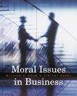 Moral Issues in Business (11th edition)