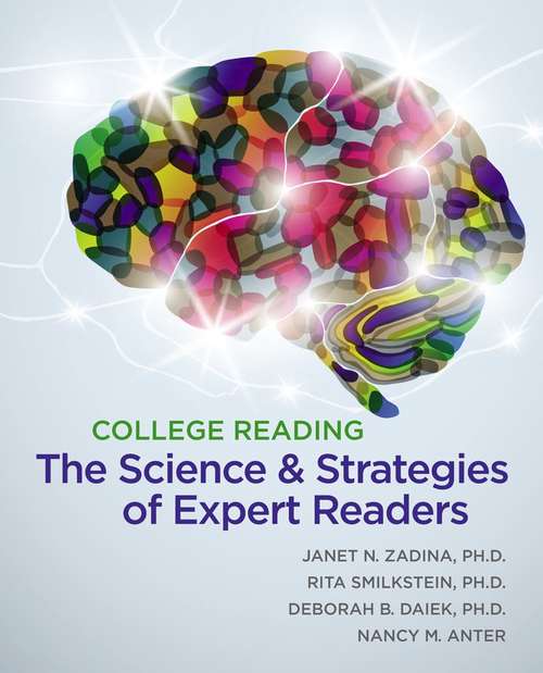 Book cover of College Reading: The Science And Strategies Of Expert Readers
