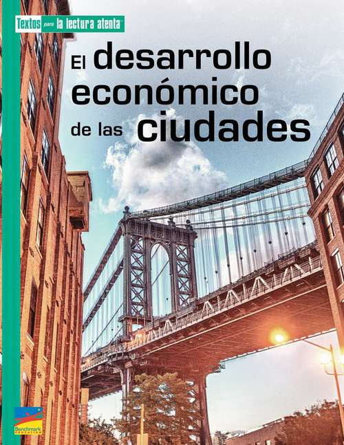 Book cover of El desarrollo económico de las ciudades: Textos Para La Lectura Atenta (Texts Close Reading Ser.)