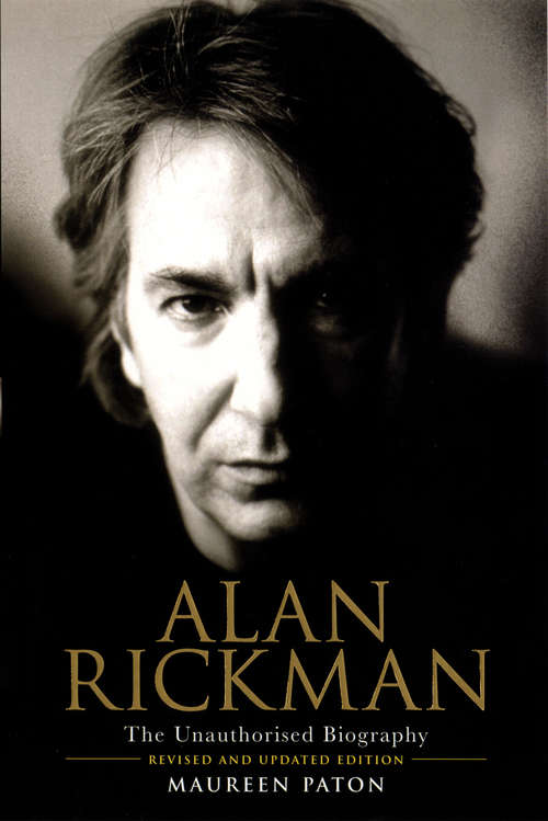 Book cover of Alan Rickman: The Unauthorised Biography