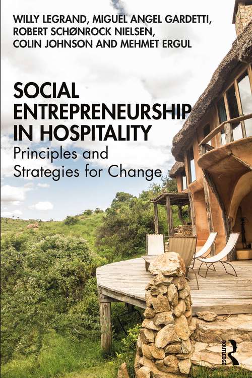 Social Entrepreneurship in Hospitality: Principles and Strategies for Change