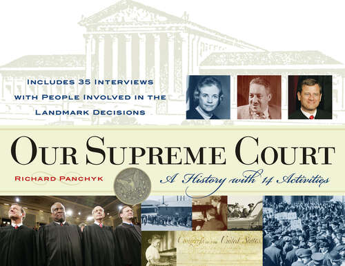 Book cover of Our Supreme Court: A History with 14 Activities (For Kids series)