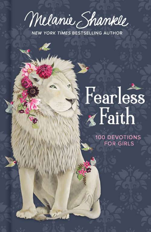 Book cover of Fearless Faith: 100 Devotions for Girls (Faithgirlz)