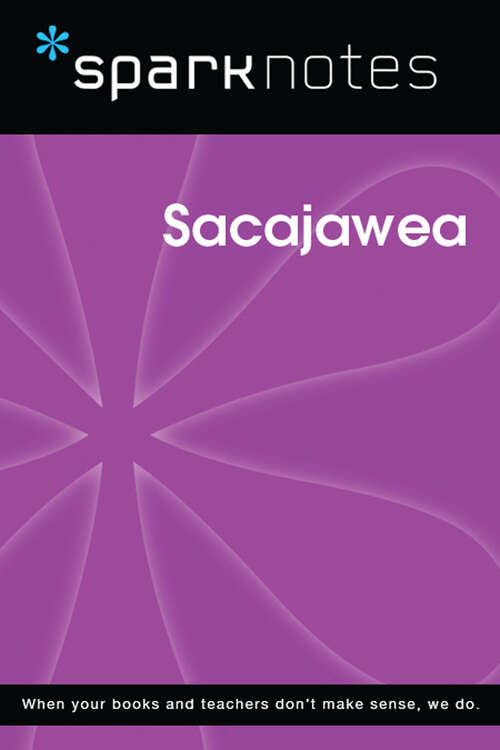 Book cover of Sacajawea (SparkNotes Biography Guide)